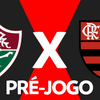 FLUMINENSE X FLAMENGO - PRÉ-JOGO - 15ª RODADA - BRASILEIRÃO 2023