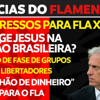 INGRESSOS PARA O FLAXLFU | JORGE JESUS NA SELEÇÃO BRASILEIRA? | FASE DE GRUPOS DA LIBERTADORES