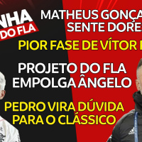 PEDRO É PROBLEMA PARA O CLÁSSICO | ÂNGELO EMPOLGADO COM O FLAMENGO | VÍTOR PEREIRA EM PIOR FASE