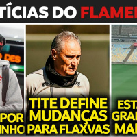 TITE PREPARA MUDANÇAS PARA O CLÁSSICO | IMPASSE POR MATHEUZINHO | ESTADO DO GRAMADO DO MARACANÃ
