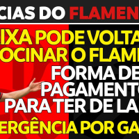 CAIXA DE VOLTA AO FLAMENGO | DE LA CRUZ NO MENGÃO | DIVERGÊNCIA POR GABIGOL