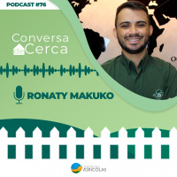 Conversa de Cerca #76 com a participação de Ronaty Makuko - Analista de Mercado da Pátria Agronegócios