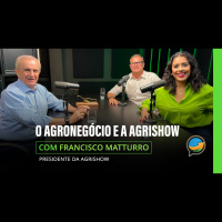 Francisco Maturro conta sobre sua trajeto?ria e como ajudou a transformar a Agrishow na maior feira de inovac?o?es para o Agro Brasileiro