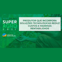 Produtor que incorpora soluções tecnológicas reduz custos e maximiza rentabilidade