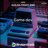 DNE 324 - Guilda Front-end #14 - Game dev
