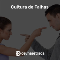 DNE 182 - Cultura de Falha