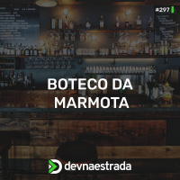 DNE 297 - RandomCast #3 - Boteco da Marmota