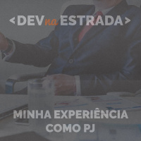 DNE Pocket 07 - Minha Experiência como PJ