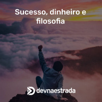 DNE 273 - Sucesso, dinheiro e filosofia