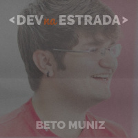 DNE 69 - Entrevista Beto Muniz