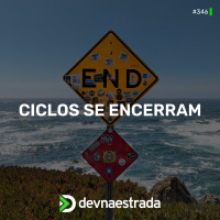 DNE 346 - Ciclos se encerram