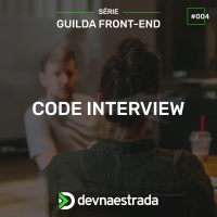 DNE 278 - Guilda Front-end #4 - Code Interview