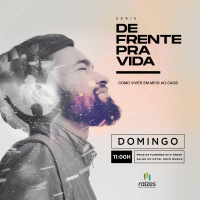 De Frente pra Vida #1 - Transformação (2 Pedro 1.1-11) | 06.01.19