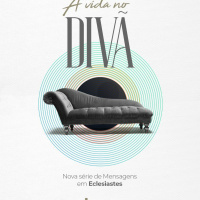 A Vida No Divã #7 - A eternidade no coração (Eclesiastes 3.9-15) 27/03/2022