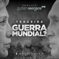 18: Terceira Guerra Mundial?