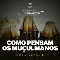 41: Como pensam os muçulmanos?