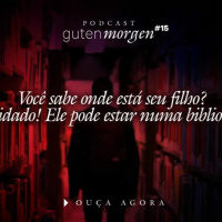 15: Você sabe onde está seu filho? Cuidado! Ele pode estar numa biblioteca!