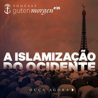 35: A Islamização do Ocidente