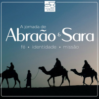 A jornada de Abraão e Sara | Ricardo Barbosa | P01 | 07.01.2018
