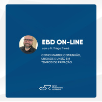 Pastoral EBD | Thiago Thomé | EBD | 15.03.2020