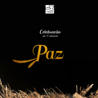 Celebração do Advento - Paz | Ricado Barbosa | 03.12.2017