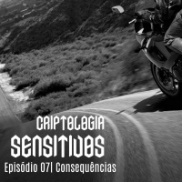 Criptologia SE01 EP07 | Consequências