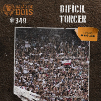#349 - Difícil torcer