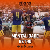 #303 - Mentalidade Retrô