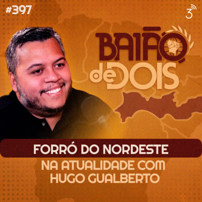 Central3 Podcasts - Baião De Dois