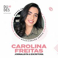 Dudes Entrevistam #43 – Carolina Freitas