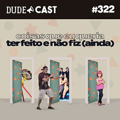 Dudecast