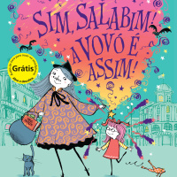 Sim, salabim! A vovó é assim!