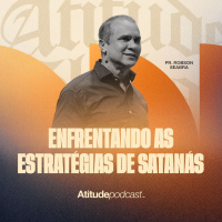 Enfrentando as estratégias de Satanás | Pr. Robson Seabra