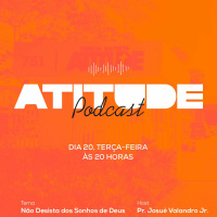 Não Desista dos Sonhos de Deus │Pr. Josué Valandro Jr.