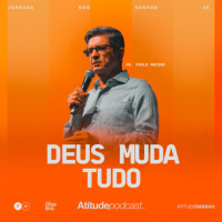 Deus Muda Tudo | Pr. Paulo Mazoni