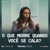 O que morre quando você se cala? | Pra. Camila Miguel