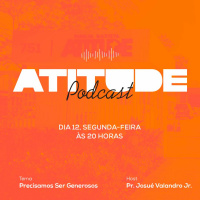 Precisamos Ser Generosos │Pr. Josué Valandro Jr.