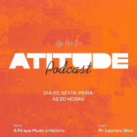 A FÉ QUE MUDA A HISTÓRIA | PR. LEANDRO SILVA