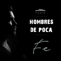 Hombres De Poca Fe