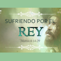 23. Sufriendo por el Rey