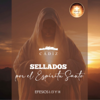4. Sellados por el Espíritu Santo. Serie Efesios