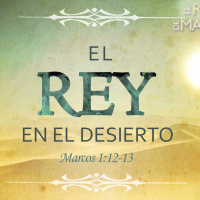 3. El Rey en el desierto