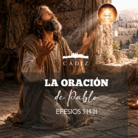 9. La oración de Pablo. Serie Efesios