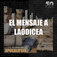 7. El Mensaje A Laodicea