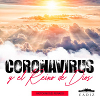 7. Coronavirus Y El Reino De Dios