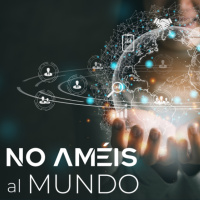 No ameis al mundo