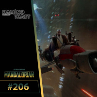 KaminoKast 206: The Mandalorian T03E04
