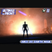 Últimas do Front 11 – Arco do Darth Maul