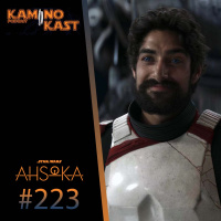 KaminoKast 223: Ahsoka T01 E08