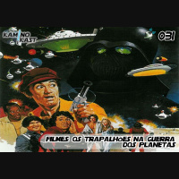 KaminoKast 031 – Filmes: Os Trapalhões na Guerra dos Planetas